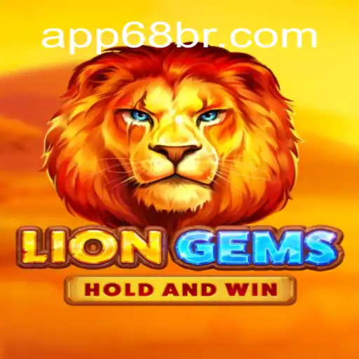 Dive into the Adventure of LionGems: Your Next Favorite at 68BR.COM Online Cassino Brasil #1